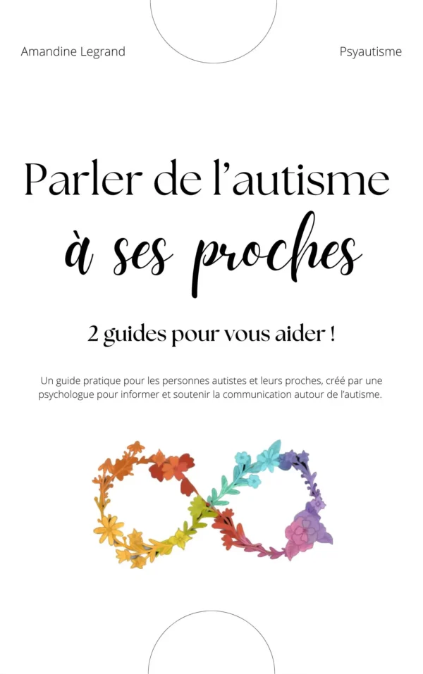 Guide : Parler de l’autisme à ses proches